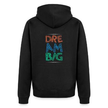 Arbeite hart Dream Big - Unisex Premium Bio Zip Hoodie - Schwarz - Hinten - Nico (187cm)