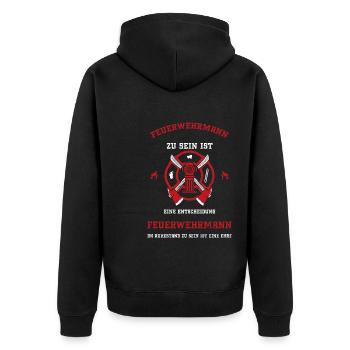 Feuerwehrmann Zu Sein Ist Eine E... - Unisex Premium Bio Zip Hoodie - Schwarz - Hinten - Nico (187cm)