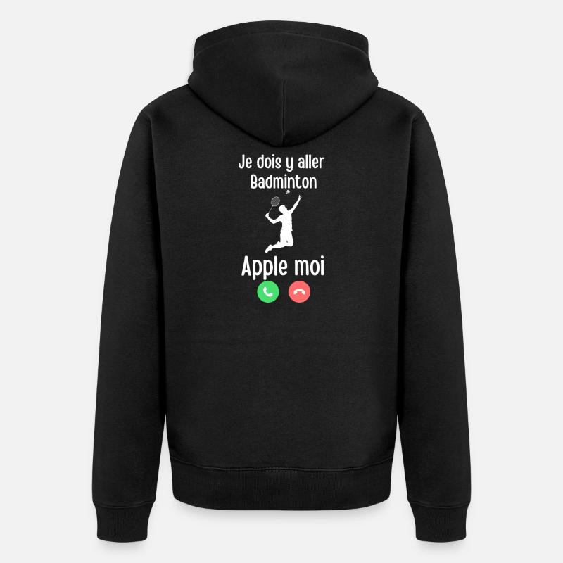 Badminton Appelle Moi Tee - Veste à capuche bio Premium Unisexe - noir