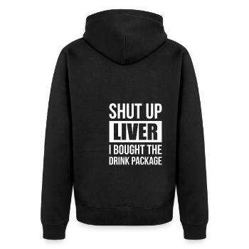 Tais-toi foie J’ai acheté le paquet de boisson - Veste à capuche bio Premium Unisexe - noir - Dos - Nico (187cm)