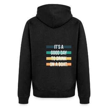 It´s A Good Day To Drink On A Board Kreuzfahrt - Unisex Premium Bio Zip Hoodie - Schwarz - Hinten - Nico (187cm)
