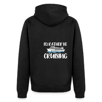 I ́d Rather Be Cruising Shirt Cruise Gift - Unisex Premium Organic Zip Hoodie - black - Back - Nico (187cm)