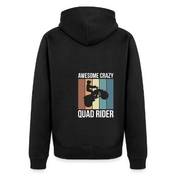 Awesome Crazy Quad Rider Shirt Gift - Unisex Premium Organic Zip Hoodie - black - Back - Nico (187cm)