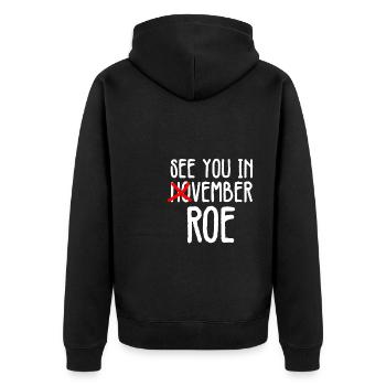 Rendez-vous à Roevember Shirt Gift Féminisme - Veste à capuche bio Premium Unisexe - noir - Dos - Nico (187cm)