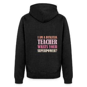 I Am A Dyslexia Teacher Whats Your Superpower? - Unisex Premium Bio Zip Hoodie - Schwarz - Hinten - Nico (187cm)