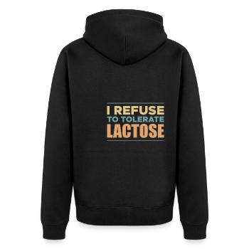 I Refuse To Tolerate Lactose Shirt - Unisex Premium Bio Zip Hoodie - Schwarz - Hinten - Nico (187cm)