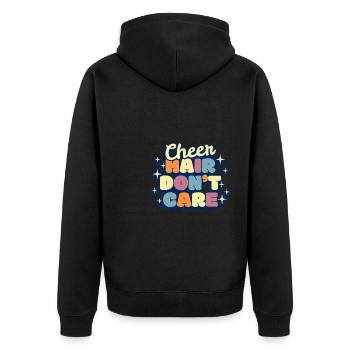 Cheer Hair Dont Care Shirt Geschenk - Unisex Premium Bio Zip Hoodie - Schwarz - Hinten - Nico (187cm)