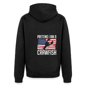 Pretend I Am A Crawfish - Unisex Premium Bio Zip Hoodie - Schwarz - Hinten - Nico (187cm)