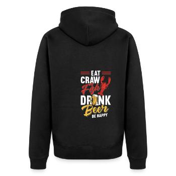 Eat Crawfish Drink Beer Be Happy - Unisex Premium Organic Zip Hoodie - black - Back - Nico (187cm)
