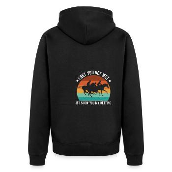 I Bet You Get Wet If I Show You My Horse Racing - Unisex Premium Organic Zip Hoodie - black - Back - Nico (187cm)