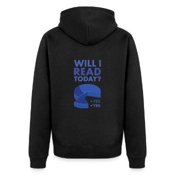 Reader Will I Read Today - Unisex Premium Organic Zip Hoodie - black - Back - Nico (187cm)