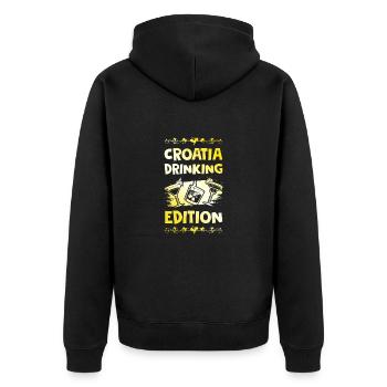 Croatia Drinking Saying - Unisex Premium Organic Zip Hoodie - black - Back - Nico (187cm)