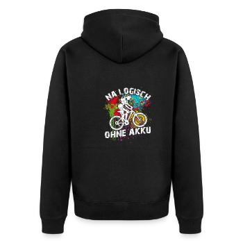 Logisch fahre ich Fahrrad ohne Akku und ohne Motor - Unisex Premium Bio Zip Hoodie - Schwarz - Hinten - Nico (187cm)