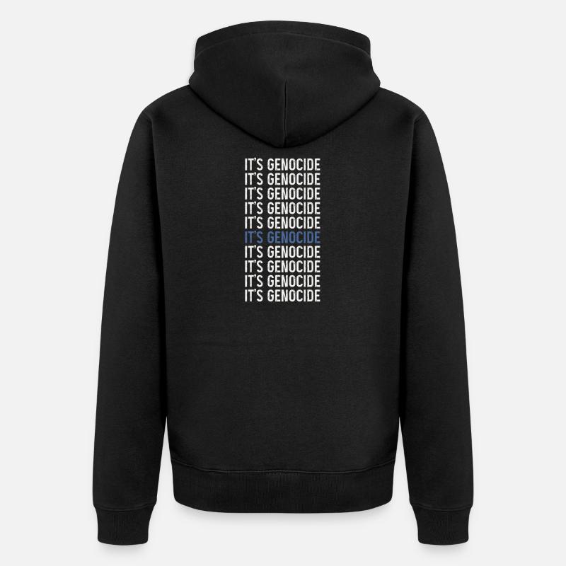 Phrase typographique Génocide répété - Veste à capuche bio Premium Unisexe - noir