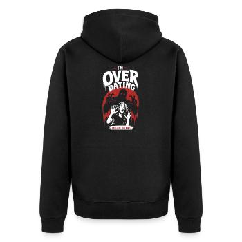Over Dating Horror Humor - Unisex Premium Organic Zip Hoodie - black - Back - Nico (187cm)