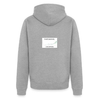 Investissez passivement, vivez activement - Veste à capuche bio Premium Unisexe - gris chiné - Dos - Nico (187cm)
