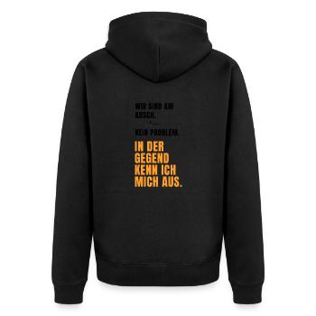 Wir sind am Arsch, kein Problem... Lustige Sprüche - Unisex Premium Bio Zip Hoodie - Schwarz - Hinten - Nico (187cm)