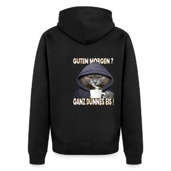Ganz Dünnes Eis Morgenmuffel Katze Kaffee - Unisex Premium Bio Zip Hoodie - Schwarz - Hinten - Nico (187cm)