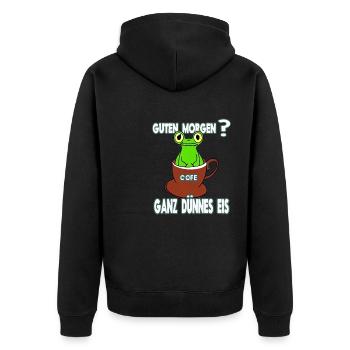Ganz Dünnes Eis Morgenmuffel Frosch Kaffee - Unisex Premium Bio Zip Hoodie - Schwarz - Hinten - Nico (187cm)
