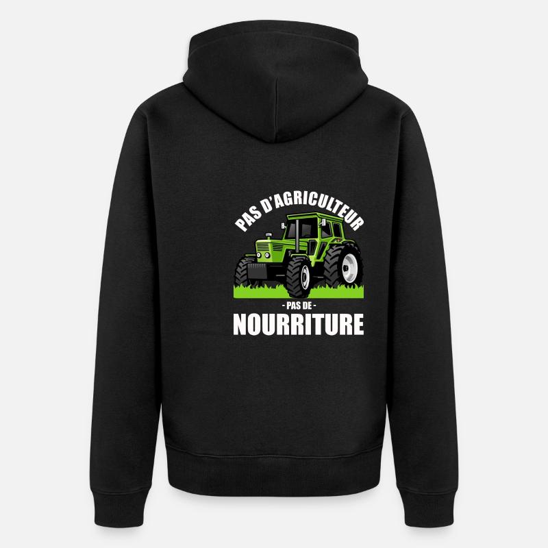 Pas d'agriculture pas de nourriture - Veste à capuche bio Premium Unisexe - noir