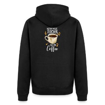 Instant Music Teacher Just Add Coffee - Unisex Premium Bio Zip Hoodie - Schwarz - Hinten - Nico (187cm)