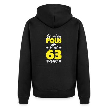je m en fous j ai 63 ans / cadeau anniversaire 63 - Veste à capuche bio Premium Unisexe - noir - Dos - Nico (187cm)