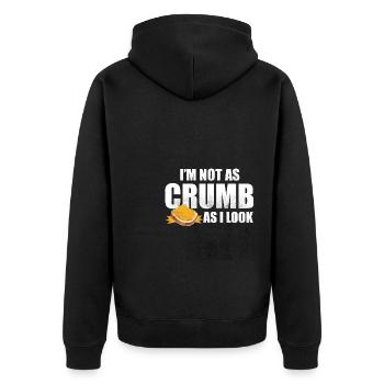I'm Not As Crumb As I Look - Bread Baking - Unisex Premium Organic Zip Hoodie - black - Back - Nico (187cm)