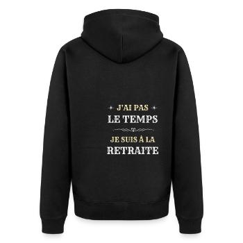 pas le temps je suis a la retraite homme humour - Veste à capuche bio Premium Unisexe - noir - Dos - Nico (187cm)