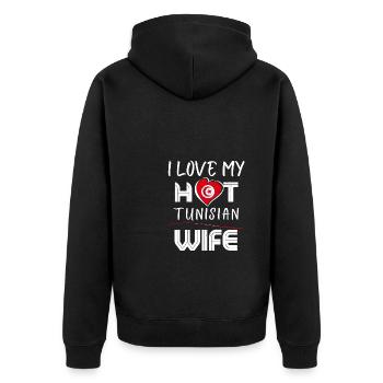 Funny I Love My Hot Tunisian Wife Husband - Unisex Premium Organic Zip Hoodie - black - Back - Nico (187cm)