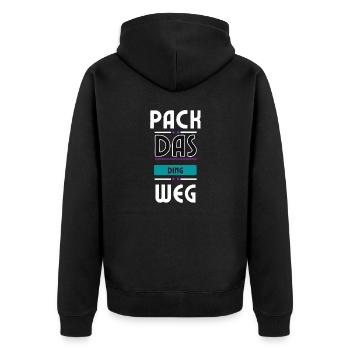 Put that thing away, ambiguous saying - Unisex Premium Organic Zip Hoodie - black - Back - Nico (187cm)