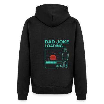 Dad Joke Loading - Unisex Premium Organic Zip Hoodie - black - Back - Nico (187cm)