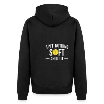 Ain´t Nothing Soft About It Softball Shirt - Unisex Premium Bio Zip Hoodie - Schwarz - Hinten - Nico (187cm)