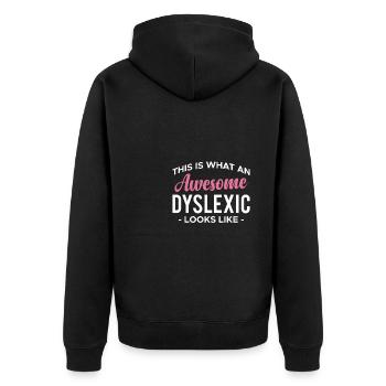This Is What An Awesome Dyslexia Looks Like - Unisex Premium Bio Zip Hoodie - Schwarz - Hinten - Nico (187cm)
