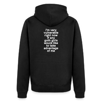 I m Very Vulnerable Right Now Funny Goth Girls - Unisex Premium Organic Zip Hoodie - black - Back - Nico (187cm)