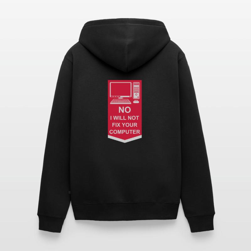 not fix your computer Unisex Premium Bio Zip Hoodie