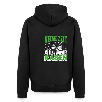 Keine Zeit, ich muss zu meinem Rasen - Unisex Premium Bio Zip Hoodie - Schwarz - Hinten - Nico (187cm)