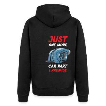Just One More Car Part I Promise Funny Car Tuning - Unisex Premium Bio Zip Hoodie - Schwarz - Hinten - Nico (187cm)