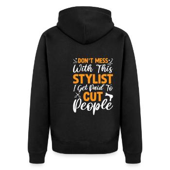 I Get Paid To Cut People Funny Barber Hairstylist - Unisex Premium Organic Zip Hoodie - black - Back - Nico (187cm)