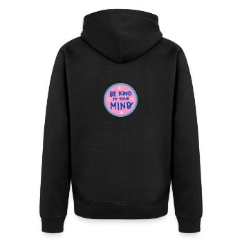 Be kind to your mind - Unisex Premium Organic Zip Hoodie - black - Back - Nico (187cm)
