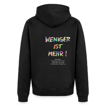 Weniger ist mehr! Gilt nicht für…… - Unisex Premium Bio Zip Hoodie - Schwarz - Hinten - Nico (187cm)