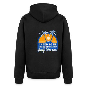 I Need To Be Seahabilitated Gulf Shores Summer - Unisex Premium Bio Zip Hoodie - Schwarz - Hinten - Nico (187cm)