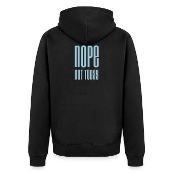 Nope not today - Unisex Premium Bio Zip Hoodie - Schwarz - Hinten - Nico (187cm)