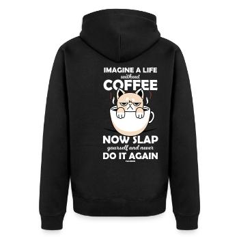 Imagine A Life Without Coffee - Unisex Premium Bio Zip Hoodie - Schwarz - Hinten - Nico (187cm)