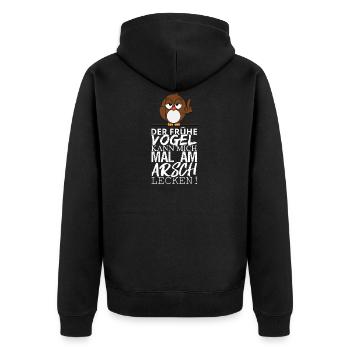 Der frühe Vogel kann mich mal am Arsch lecken! - Unisex Premium Bio Zip Hoodie - Schwarz - Hinten - Nico (187cm)
