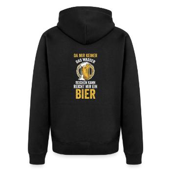 Da mir keiner das Wasser reichen kann reicht mir e - Unisex Premium Bio Zip Hoodie - Schwarz - Hinten - Nico (187cm)