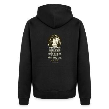 Descartes Quote What People Do and Think - Unisex Premium Organic Zip Hoodie - black - Back - Nico (187cm)