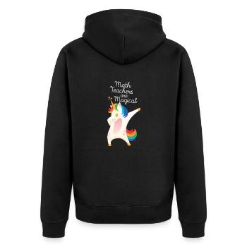Math Teachers Are Magical - Unisex Premium Bio Zip Hoodie - Schwarz - Hinten - Nico (187cm)