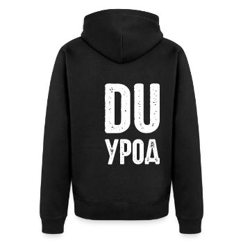 Du Freak! Spruch auf Russisch Russak Russland für - Unisex Premium Bio Zip Hoodie - Schwarz - Hinten - Nico (187cm)