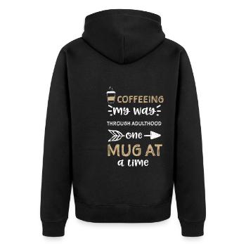Coffeeing my way through adultho... - Unisex Premium Bio Zip Hoodie - Schwarz - Hinten - Nico (187cm)