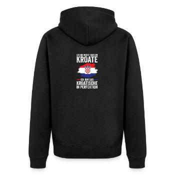 Kroate Kroatisch Kroatien - Unisex Premium Bio Zip Hoodie - Schwarz - Hinten - Nico (187cm)